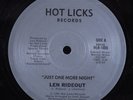LEN RIDEOUT Just One More Night HOT LICKS 12