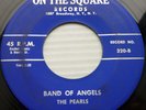PEARLS doowop 45 Band of Angels Ugly Face ON THE SQUARE NEAR MINT Original fm492