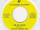 Scot Richard Case - I'm So Glad A-Square US 1967 SRC Garage Psych
