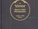 153g.  The Victor Black Label Discography - John Bolig - Mainspring Press, 2007