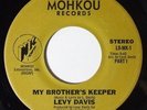 LEVY DAVIS My Brother's Keeper 45 on Mohkou 70s Soul