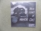 ABNER JAY True Story of Abner Jay LP Mississippi Records