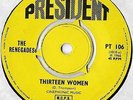 The RENEGADES Thirteen Women PRESIDENT UK 66 RARE PSYCH BEAT NEAR MINT