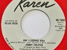 JIMMY DELPHS Am I Losing You / Love Want You Back KAREN 45 northern soul NM 7”