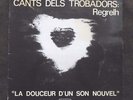 NM- REGRELH LP CANTS DELS TROBADORS:  PSYCH / ACID / FOLK / ELECTRONIC W/ INSERT