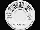 Eugene Evans - Too Much Pain / Don't Do It Now (Soul, 45)