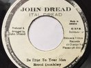 ERROL DUNKLEY - Be True To Your Man - JOHN DREAD '77  JA 7