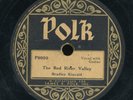 78tk-Hillbilly-POLK 9050 -Bradley Kincaid *****RARE label