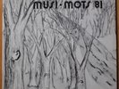 MUSI-MOTS 81 -  QUEBEC PRIVATE FOLK PSYCH Outsider LP The Shaggs