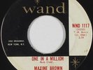 Northern Soul 45 - Maxine Brown - One In A Million - Wand - mp3