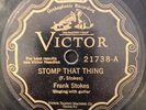 Victor 21738 FRANK STOKES Nehi Mamma Blues /STOMP THAT THING Blues 78 rpm 1928 V