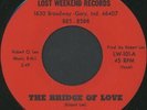 LOST WEEKEND: The Bridge Of Love / Instrumental 45 Hear  (red label, killer Cro