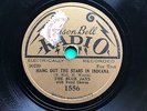 AL BOWLLY + THE BLUE JAYS - 'HANG OUT THE STARS IN INDIANA’ EDISON BELL RADIO 78