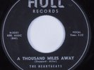 Doo Wop R&B 45 HEARTBEATS A Thousand Miles Away HULL HEAR