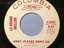 1967 Le Grand Mellon “Baby Please Don’t Go” PROMO 45 • Northern Soul