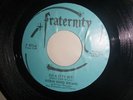 ROBIN HOOD BRIANS, Dis a Itty Bit / Without you, US Fraternity F 803, REPRO, 7``