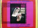 STRANIERO L. MICHELE QUANDO ERO MONACA ROSA ROSELLA FATIME LP GATEFOLD 1975