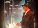 Frank Sinatra - In The Wee Small Hours - Vinyl Record LP Album - T 581
