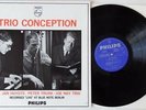 TRIO CONCEPTION The Jan Huydts Peter Trunk Joe Nay Trio Live LP Vinyl Mono RARE