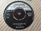 WES BRYAN  HONEY BABY / SO BLUE OVER YOU 1959 LONDON TRI  RARE VERY NICE