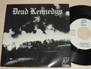 DEAD KENNEDYS V.RARE ORIG SPANISH IMPORT 7