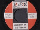 MYSTICS: Darling I Know Now / Sunday Kind Of Love 45 (dj, wol) Vocal Groups