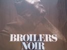 Broilers: Noir LP NEU/ SEALED