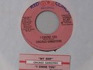 CHICAGO GANGSTERS . 45 . Soul . M- . I Choose You / My Ship . EXC