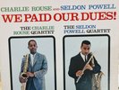 CHARLIE ROUSE SELDON POWELL WE PAID OUR DUES JAZZ 1ST PRESS NM-