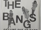 THE BANGS pre BANGLES  1981 Getting Out of Hand VG++ ORIG PS DIY 45 Power Pop