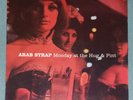 Arab Strap ?– Monday At The Hug & Pint LP, Vinyl, Very Rare