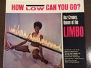 Roz Croney - How Low Can You Go?  Limbo Jazz w/ Sun Ra Arkestra   EX OG  DS-6309