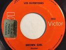* LOS SILVERTONES Brown Girl/Daddy's Home LATIN FUNK SOUL Panama RCA 45 HEAR