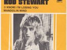 ROD STEWART I Know I'm Losing You RARE Norway 45 norwegian FACES Mandolin Wind