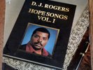 STILL SEALED D.J. Rogers - Hope Songs Vol. 1 LP - Hope Song - Modern Soul Gospel