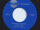 CESARS CHILDREN jazz funk FOR WHAT ITS WORTH unknown soul 45 HEAR rare sleeve