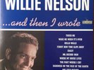 WILLIE NELSON - ...and Then I Wrote (Blue Vinyl LP, JPR-046, Ltd Ed. 2017) *NEW*