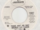 NORTHERN SOUL --  BRENDA LEE EAGER -- THERE AIN'T NO WAY