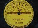 CARL PERKINS BLUE SUEDE SHOES SUN 78  ORIGINAL 1956 G