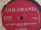 al ferrier my baby's done gone away 78 rpm rockabilly m-