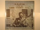 B.B. King - Live In Cook County Jail - ABC LP SEALED