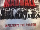 Madball Infiltrate the system