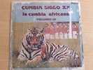 Cumbia Siglo XX - Volumen III Nalga Pegale Naga Pedale Afro Colombian Grail