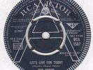 Rokes - Let's Live For Today / Ride On RCA UK 1967 Demo Psych Mod Fuzz