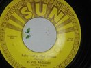 Elvis Presley Sun 217 'Baby let's play House'' SUN 217 w Pushmarks 45. 1955