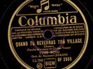 TINO ROSSI -CHANSON- Quand tu reverras ton village/ Tu étais la plus belle S8981