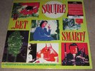 SQUIRE - GET SMART - MOD - NEW LP RECORD