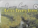 DALLAS COUNTY GREEN  JIMMY CARTER PRIVATE PRESS RURAL FOLK ROCK LP EX+ CONDITION