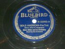 Glenn Miller - Sold American / Pagan Love Song - Shellac - Bluebird - B-10352