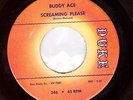 Northern Soul USA Original - Buddy Ace - Screaming Please ?Hear?